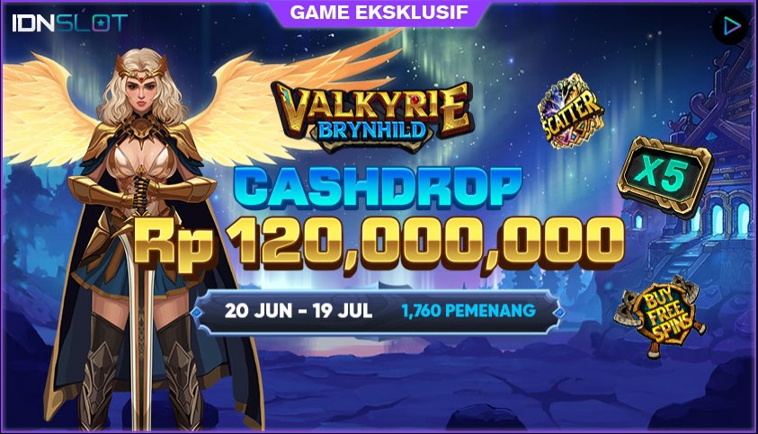 IDNSLOT CashDrop Game Eksklusif: Valkyrie Brynhild